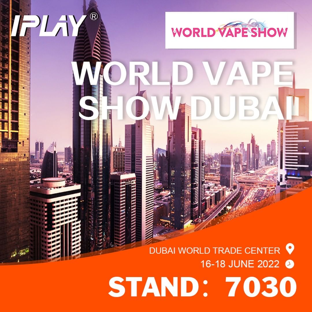 Глобальный тур IPLAY VAPE на World Vape Show Dubai 2022