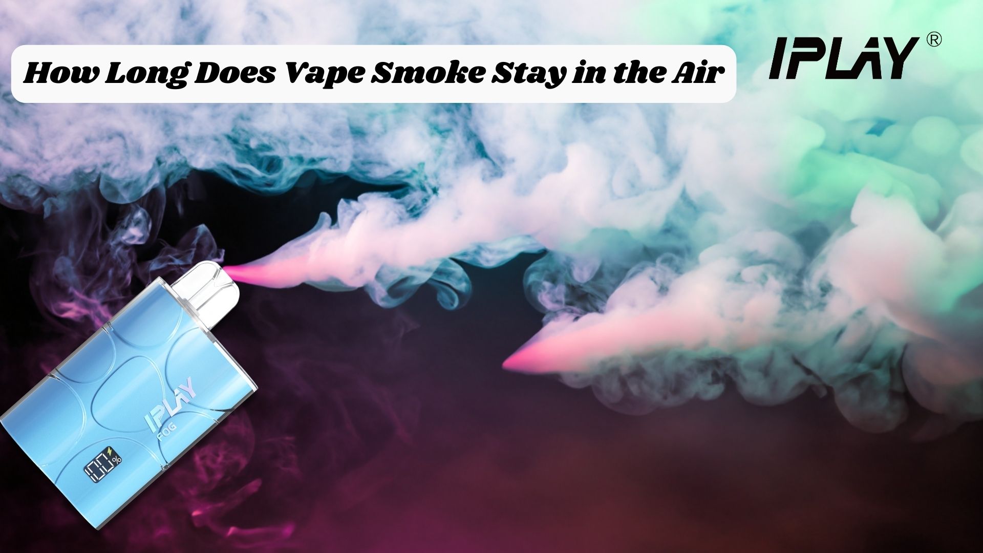 how-long-does-the-vape-smoke-stay-in-the-air