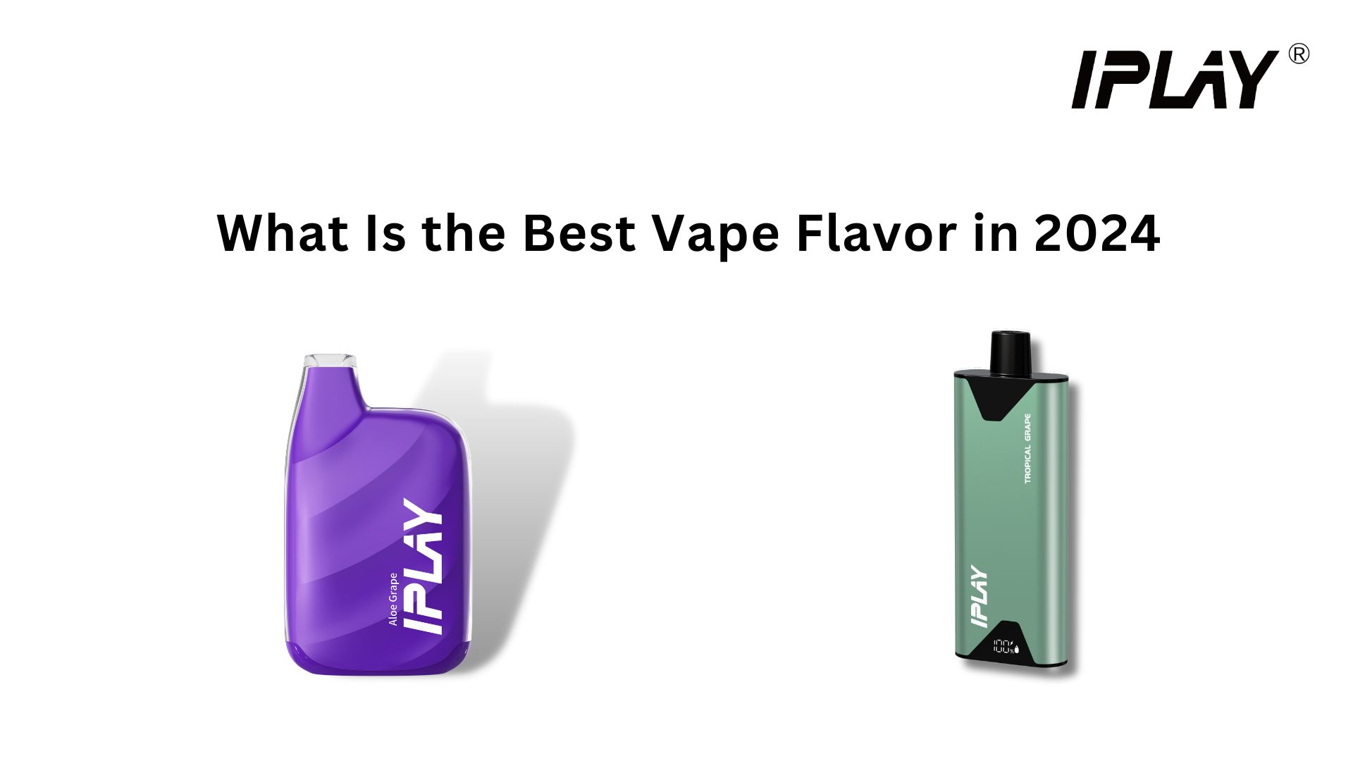 What Is the Best Vape Flavor in 2024