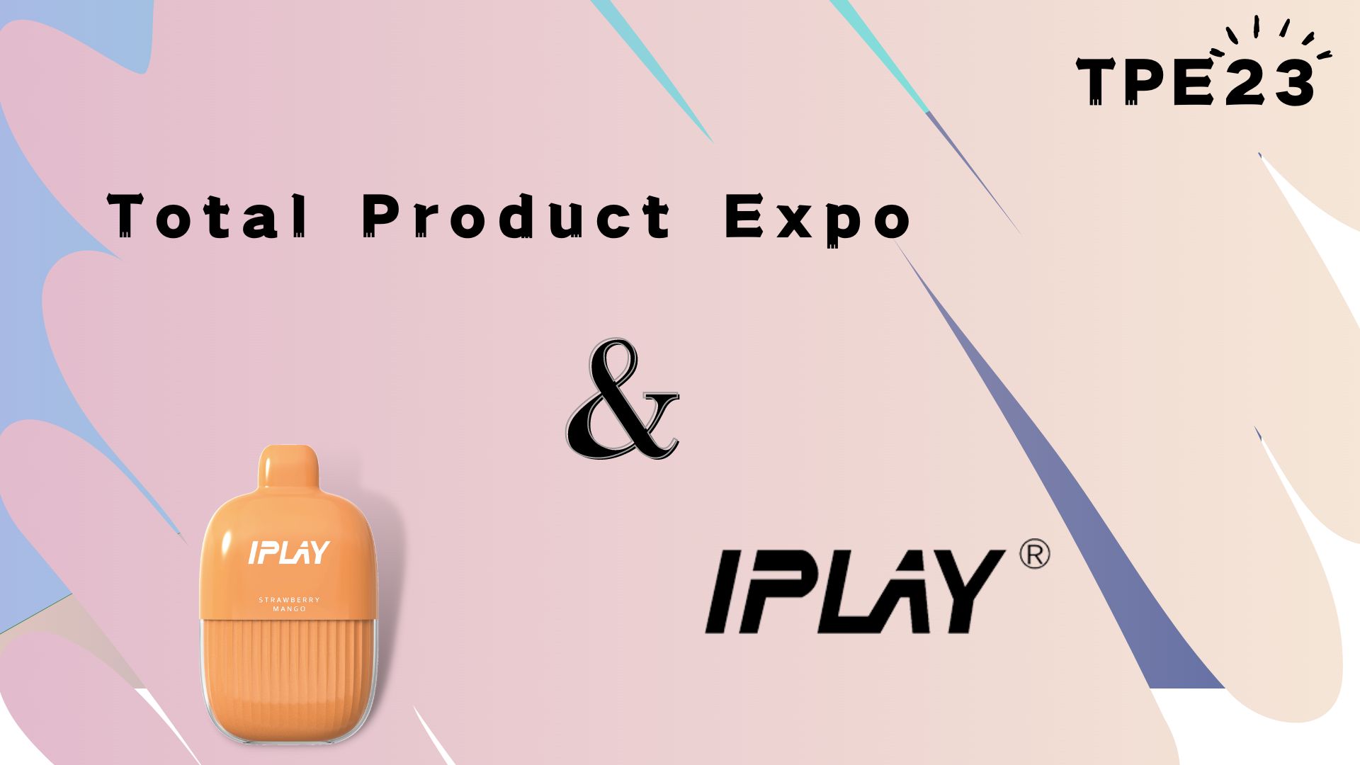 TPE23 - Total Product Expo Las Vegas x IPLAY