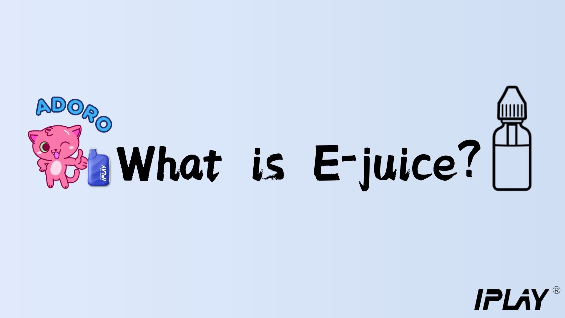 Vaping: What Is E-juice?