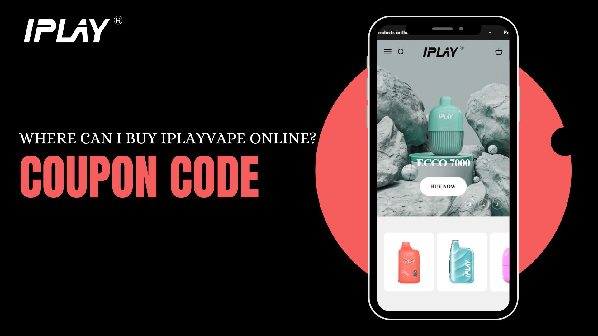 Where Can I Buy IPLAYVAPE Online? Coupon Code Attached.